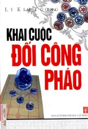 Khai cuộc đối công pháo