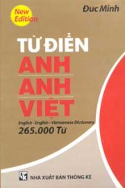 Từ điển Anh - Anh - Việt (265.000 từ)
