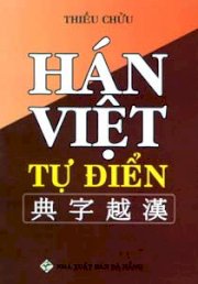 Hán - Việt từ điển