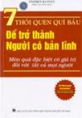 7 thói quen quí báu để trở thành người có bản lĩnh