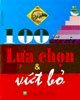 100 Điều Nên Lựa Chọn Và Vứt Bỏ