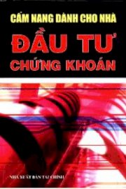 Cẩm nang dành cho nhà đầu tư chứng khoán