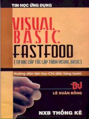 Visual Basic Fastfood (Tự học cấp tốc lập trình Visual Basic)