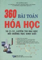 360 bài toán Hóa Học 10 - 11 - 12, luyện thi Đại học bồi dưỡng học sinh giỏi