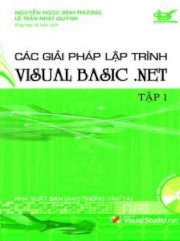 Các giải pháp lập trình Visual Basic .NET + CD (tập 1) 