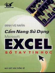 Cẩm nang sử dụng Microsoft Excel (Sổ tay tin học)