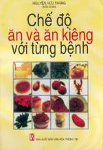 Chế độ ǎn và ǎn kiêng với từng bệnh