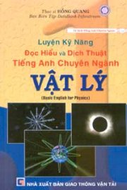 Luyện kỹ năng đọc hiểu và dịch thuật tiếng Anh chuyên ngành vật lý