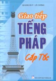 GIAO TIẾP TIẾNG PHÁP CẤP TỐC