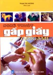 Nghệ thuật gấp giấy origami