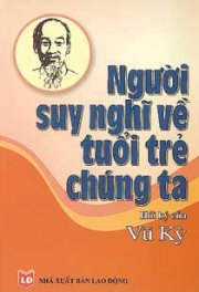 Người suy nghĩ về tuổi trẻ chúng ta 