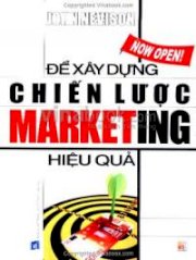 Để xây dựng chiến lược marketing hiệu quả