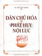 Dân chủ hoá và phát huy nội lực