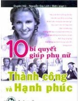 10 Bí quyết giúp phụ nữ thành công và hạnh phúc