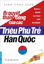 Bí quyết thành công của các triệu phú trẻ Hàn Quốc