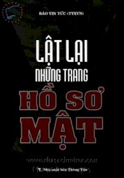 Lật lại những trang hồ sơ mật