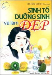 Sinh tố dưỡng sinh và làm đẹp