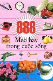 888 mẹo hay trong cuộc sống