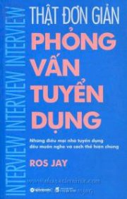 Thật đơn giản phỏng vấn tuyển dụng