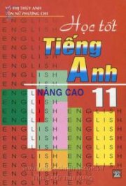 Học tốt tiếng anh nâng cao 11