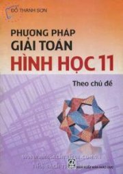 Phương pháp giải toán hình học 11 - Theo chủ đề