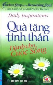 Hạt giống tâm hồn - Quà tặng tinh thần dành cho cuộc sống