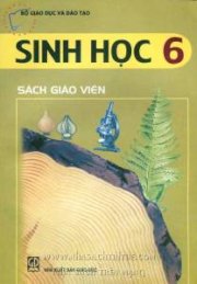 Sinh học 6 - Sách giáo viên