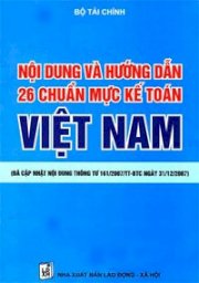  Nội dung và hướng dẫn 26 chuẩn mực kế toán Việt Nam