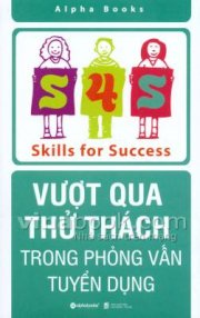 Vượt qua thử thách trong phỏng vấn tuyển dụng