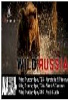 Wild Russia (2009)