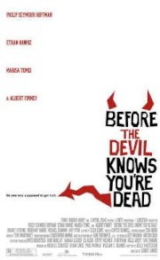 Before The Devil Knows You're Dead (2007)