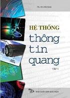 Hệ thống thông tin quang (2 tập)