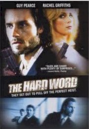 The Hard Word (2002) 