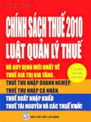 Chính sách thuế luật quản lý thuế 2010 -1230016