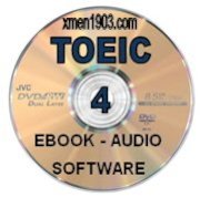TOEIC_DVD 4 - Tài liệu luyện thi TOEIC đầy đủ nhất và sắp xếp theo chủ đề