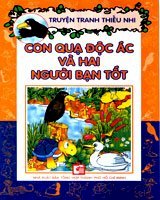 Con quạ độc ác và hai người bạn tốt 