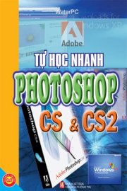 Tự học nhanh Photoshop CS & CS2