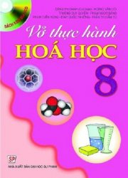 Vở thực hành Hóa Học 8 ( Kèm đĩa VCD )