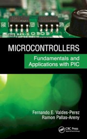 Microcontrollers Fundamentals and Applications with PIC