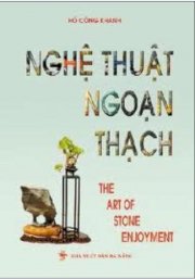  Nghệ Thuật Ngoạn Thạch