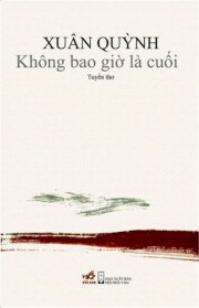 Xuân Quỳnh không bao giờ là cuối