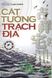  Cát tường trạch địa