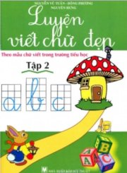 Luyện viết chữ đẹp (tập 2)