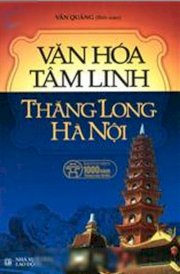 Văn hoá tâm linh - Thăng long Hà Nội