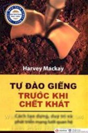 Tự đào giếng trước khi chết khát