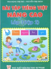 Bài Tập Tiếng Việt Nâng Cao Lớp 1 (Tập 2)