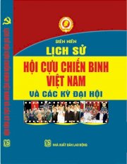 Biên niên lịch sử Hội Cựu chiến binh Việt Nam và các kỳ Đại hội