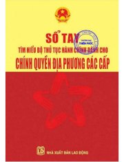 Sổ tay tìm hiểu bộ thủ tục hành chính (dành cho chính quyền đại phương các cấp)