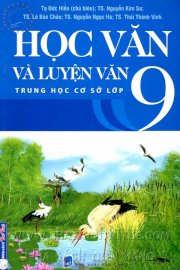 Học văn và luyện văn lớp THCS 9