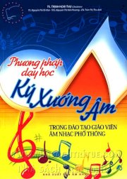 Phương pháp dạy học ký xướng âm trong đạo tạo giáo viên âm nhạc phổ thông